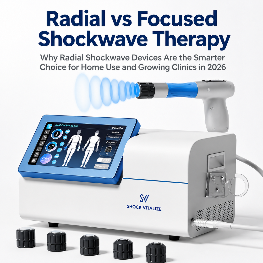 Radial vs Focused Shockwave Therapy: Which Device Is Best for Home Use or Clinic in 2026? SHOCK VITALIZE